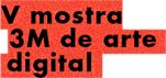 Mostra 3M de Arte Digital 2014